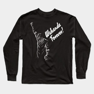 Wakanda Forever! Long Sleeve T-Shirt